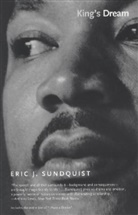 Mark Crispin Miller, Eric J Sundquist, Eric J. Sundquist, Sundquist Eric J. - King''s Dream
