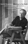 Jessica Cohen, David Grossman - Writing in the Dark