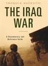 Thomas Mockaitis, Thomas R. Mockaitis - The Iraq War