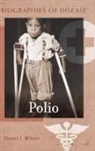 Daniel Wilson, Daniel J. Wilson - Polio