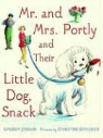 Sandra Jordan, Sandra/ Davenier Jordan, Christine Davenier - Mr. and Mrs. Portly and Their Little Dog, Snack