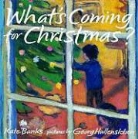 Kate Banks, Kate/ Hallensleben Banks, Georg Hallensleben - What's Coming for Christmas?