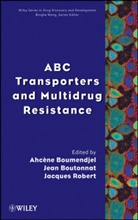 a Boumendjel, Ahcène Boumendjel, Ahcene (University De Grenbole Boumendjel, Ahcene Boutonnat Boumendjel, Jean Boutonnat, Jacques Robert... - Abc Transporters and Multidrug Resistance