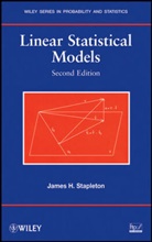 Stapleton, James H Stapleton, James H. Stapleton, James H. (Michigan State University) Stapleton, Jh Stapleton, STAPLETON JAMES H - Linear Statistical Models