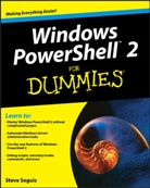 Seguis, Steve Seguis, Seguis Steve - Windows Powershell 2 for Dummies