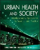 Freudenberg, N Freudenberg, Nicholas Klitzman Freudenberg, Klitzman, Saegert, Nicholas Freudenberg... - Urban Health and Society