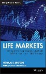 Bhuyan, Vishaal Bhuyan, Vishaal B. Bhuyan, Vishaal B. Bhuyan - Life Markets