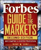 LLC Forbes, Forbes LLC, Groz, Marc M. Groz, Groz Marc M., Forbes LLC - Forbes Guide to the Markets