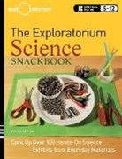 Exploratorium T, Exploratorium Teacher Institute, Exploratorium Teacher Institute, The Exploratorium Teacher Institute, Exploratorium Teacher Institute - Exploratorium Science Snackbook