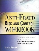 Goldmann, Pete Goldmann, Peter Goldmann, Peter Kaufman Goldmann, Goldmann Peter, Hilton Kaufman... - Anti-Fraud Risk and Control Workbook