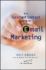 Eric Groves, Eric Arnold Groves - Constant Contact Guide to Email Marketing