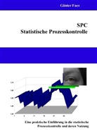 Günter Faes - SPC - Statistische Prozesskontrolle