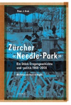 Peter Grob, Peter J. Grob, Gertrud Vogler, Gertrud Vogler - Zürcher 'Needle-Park'