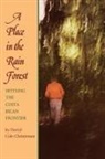 Darryl Cole-Christensen - Place in the Rain Forest