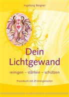 Ingeborg Bergner - Dein Lichtgewand