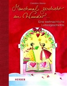 Christine Weiner, Nina Chen - Manchmal geschieht ein Wunder