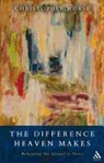 Christopher Morse - The Difference Heaven Makes