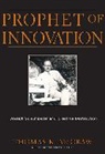 Thomas K McCraw, Thomas K. McCraw, McCraw Thomas K. - Prophet of Innovation
