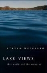 Steven Weinberg - Lake Views