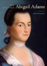 Abigail Adams, John P. Kaminski - Quotable Abigail Adams