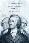 Alexander Hamilton, Alexander Madison Hamilton, John Jay, Jay John, James Madison - Federalist