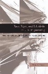 Amy E. Slaton - Race, Rigor, and Selectivity in U.s. Engineering