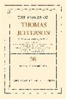 Thomas Jefferson, Jefferson Thomas, James P. McClure, Barbara B. Oberg, Oberg Barbara B. - Papers of Thomas Jefferson, Volume 36