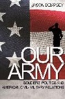 Jason Dempsey, Jason K. Dempsey - Our Army