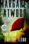 Margaret Atwood, Margaret Eleanor Atwood - The Year of the Flood