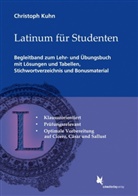 Kuhn / Christoph, Kuhn Christoph, Christoph Kuhn - Latinum für Studenten