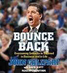 John Calipari, John/ Scott Calipari, John Calipari - Bounce Back