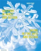 Karin Rase, Internationale Ski Verband - Skisport in Kunst und Design.. Skiing in Fine Arts and Design