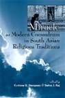 Selva J. Raj, Selva J. (EDT)/ Dempsey Raj, Selva J. Dempsey Raj, Corinne G Dempsey, Corinne G. Dempsey, Selva J Raj... - Miracle As Modern Conundrum in South Asian Religious Traditions