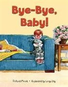 Richard Morris, Richard T. Morris, Richard/ Day Morris, Larry Day - Bye-Bye, Baby!
