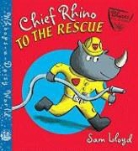 Sam Lloyd, Sam Lloyd - Chief Rhino to the Rescue!