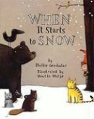 Phillis Gershator, Phillis/ Matje Gershator, Martin Matje - When It Starts to Snow