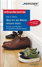 Dilip D. Maitra - Was ich als Mieter wissen muss