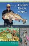 Ron Presley, Julie Sutton - Secrets from Florida's Master Anglers