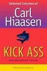 Carl Hiaasen, Carl/ Stevenson Hiaasen, Diane Stevenson - Kick Ass