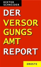 Dieter Schneider - Der Versorgungsamt Report