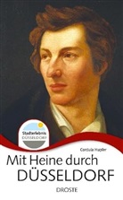 Cordula Hupfer - Mit Heine durch Düsseldorf