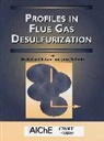 Cunic, John D Cunic, John D. Cunic, Lunt, Richard R Lunt, Richard R. Lunt - Profiles in Flue Gas Desulfurization