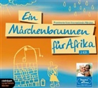 Helene Fischer, Cosma-Shiva Hagen, Heinz R Kunze, Sarah Kuttner, Wolfgang Niedecken, Valerie Niehaus... - Ein Märchenbrunnen für Afrika, 2 Audio-CDs (Hörbuch)