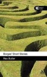 Rex Butler - Borges' Short Stories