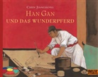 Jianghong Chen, Chen Jianghong, Chen Jianghong, Chen Jianghong, Erika u. Karl Klewer - Han Gan und das Wunderpferd