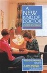Julian Tudor Hart, Julian Tudor Hart - A New Kind of Doctor