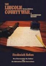 Frederick Nolan, Frederick W. Nolan - The Lincoln County War, a Documentary Hi