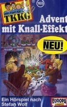 Stefan Wolf, Sascha Draeger, Niki Nowotny - Ein Fall für TKKG, Cassetten - Bd.165: Ein Fall für TKKG - Advent mit Knall-Effekt, 1 Cassette