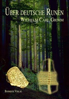 Wilhelm Grimm, Wilhelm Carl Grimm - Über deutsche Runen