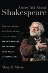 Mary Z. Maher - Actors Talk About Shakespeare